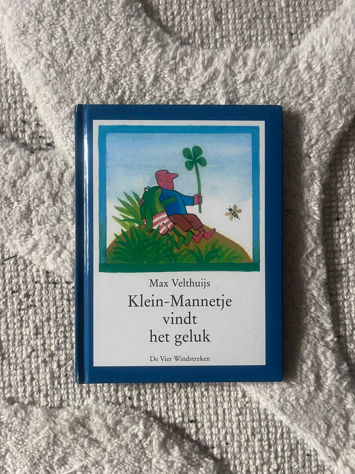 Klein-Mannetje vindt het geluk - Max Velthuijs, Fictie algemeen, Jongen of Meisje, Ophalen of Verzenden, Zo goed als nieuw