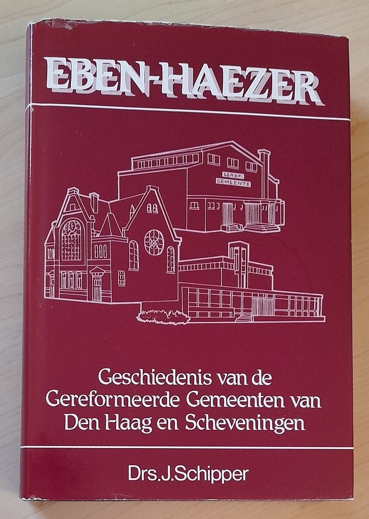 EBEN-HAEZER Drs J Schipper GESCHIEDENIS VAN DE GEREFORMEERDE, Ophalen of Verzenden, Gelezen