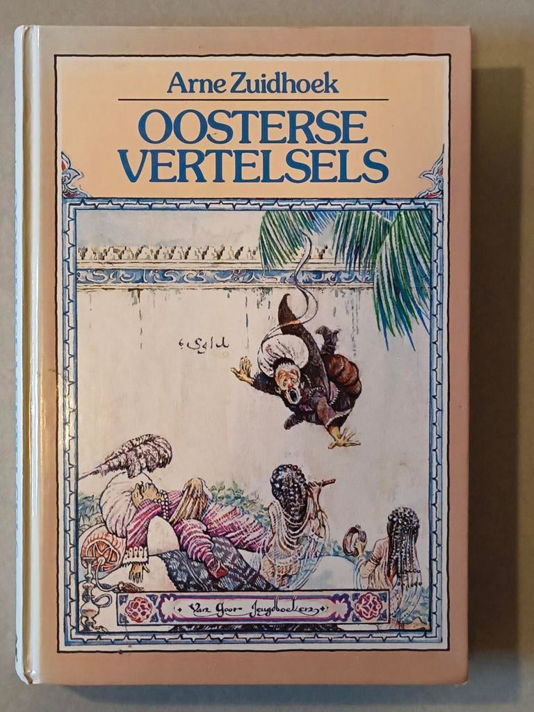 Oosterse Vertelsels - Arne Zuidhoek, Ophalen of Verzenden