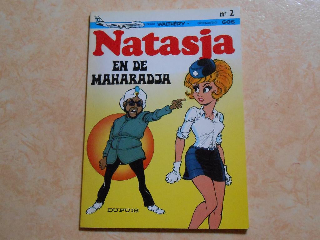 Natasja 2 Natasja en de maharadja 1972 1ste druk, F. Walthery, Eén stripboek, Nieuw, Ophalen of Verzenden
