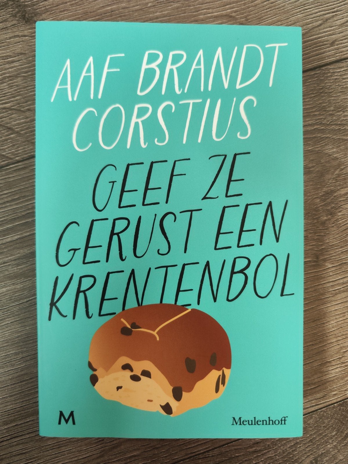 Geef ze gerust een krentenbol – Aaf Brandt Corstius, Zwangerschap en Bevalling, Ophalen of Verzenden, Zo goed als nieuw, Aaf Brandt Corstius