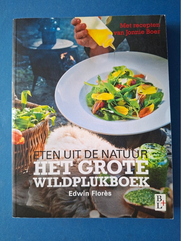 Het grote wildplukboek - eten uit de natuur - Edwin Florès, Verzenden, Gelezen, Nederland en België