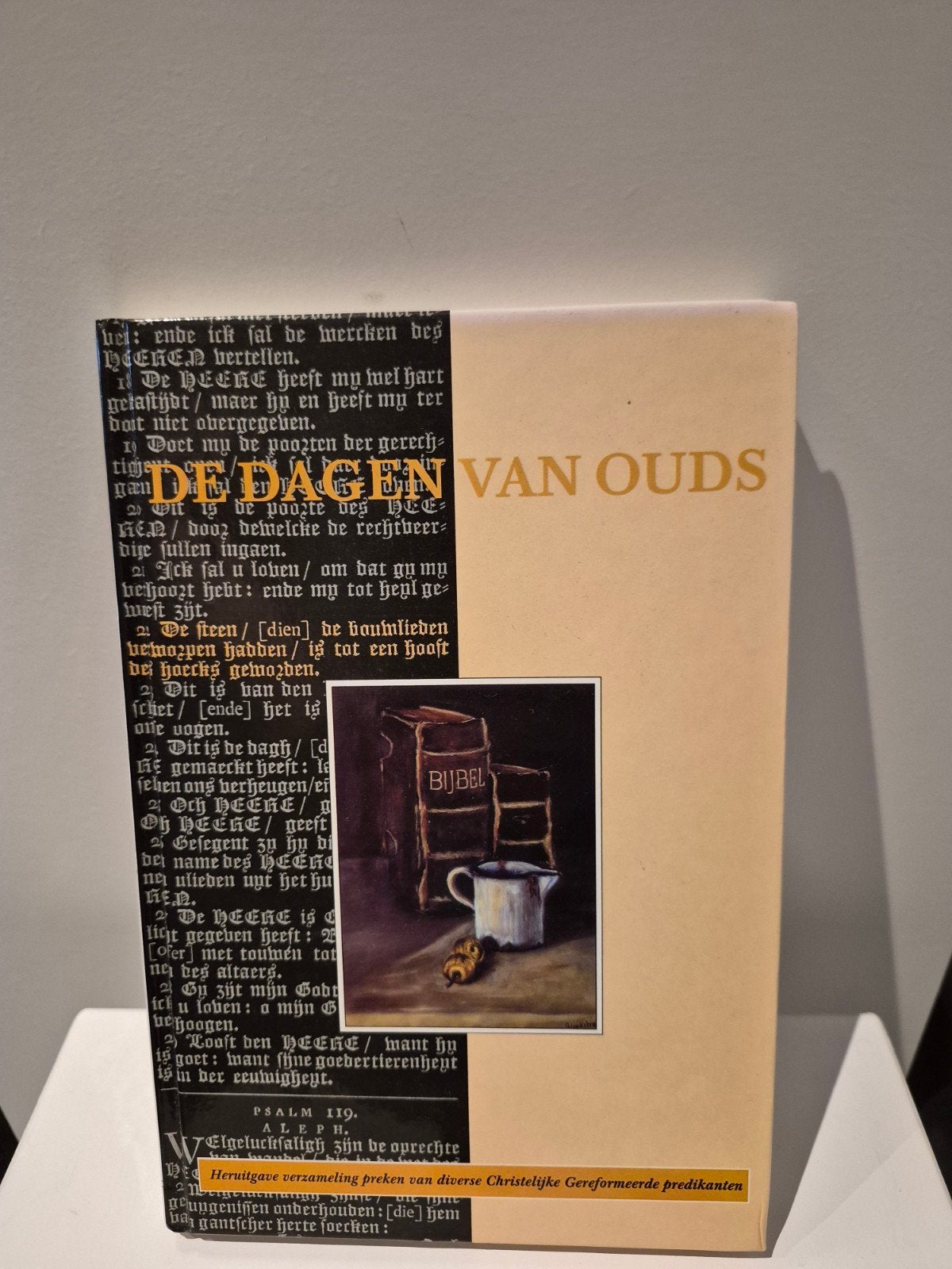 De Dagen van Ouds - Heruitgave preken, Ophalen of Verzenden, Gelezen, Diverse Christelijke Gereformeerde predikanten, Christendom | Protestants
