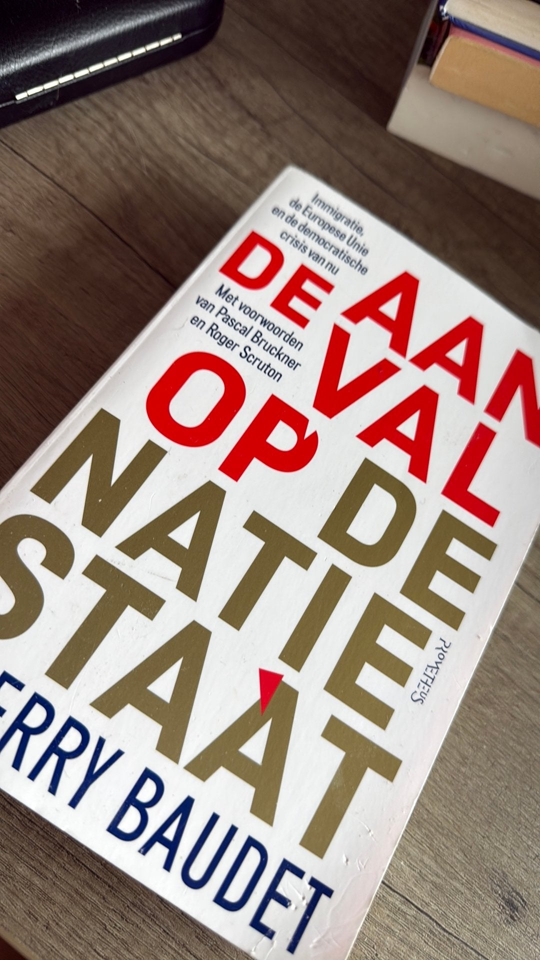 Thierry Baudet - De aanval op de natiestaat, Ophalen of Verzenden, Zo goed als nieuw, Nederland, Thierry Baudet