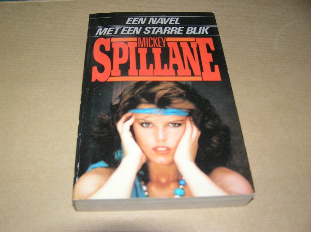 Een Navel met een Starre Blik -Mickey Spillane, Boeken, Ophalen of Verzenden, Zo goed als nieuw, Mickey Spillane