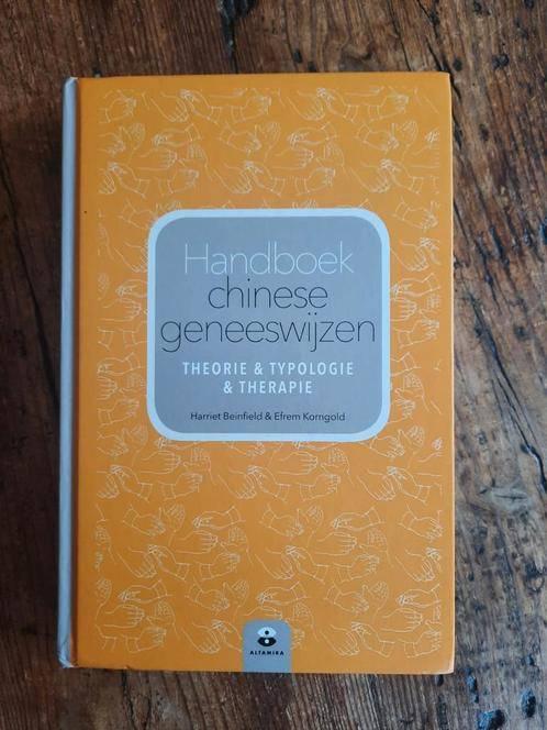 Handboek Chinese geneeswijzen . Harriet Beinfield, Gelezen, Achtergrond en Informatie, Harriet Beinfield, Ophalen of Verzenden