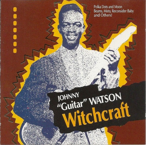 Johnny Guitar Watson – Witchcraft, Ophalen of Verzenden, Gebruikt