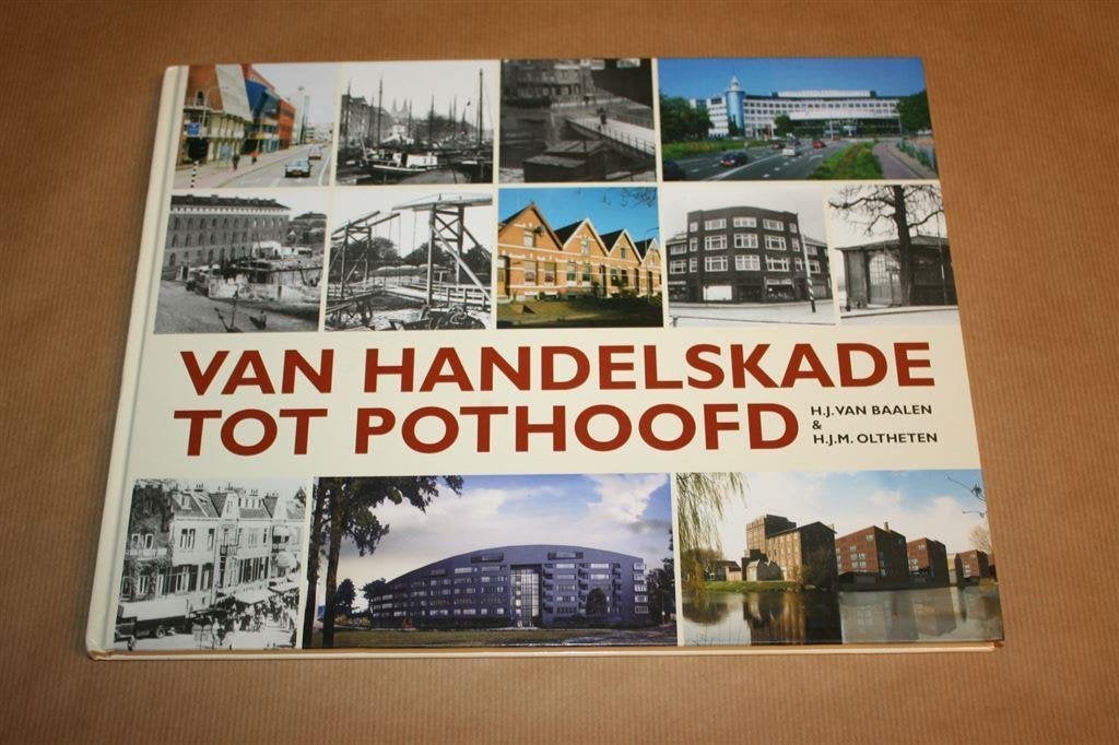 Van Handelskade tot Pothoofd. Deventer grachtengordel., Boeken, Geschiedenis | Stad en Regio, Ophalen of Verzenden, Zo goed als nieuw