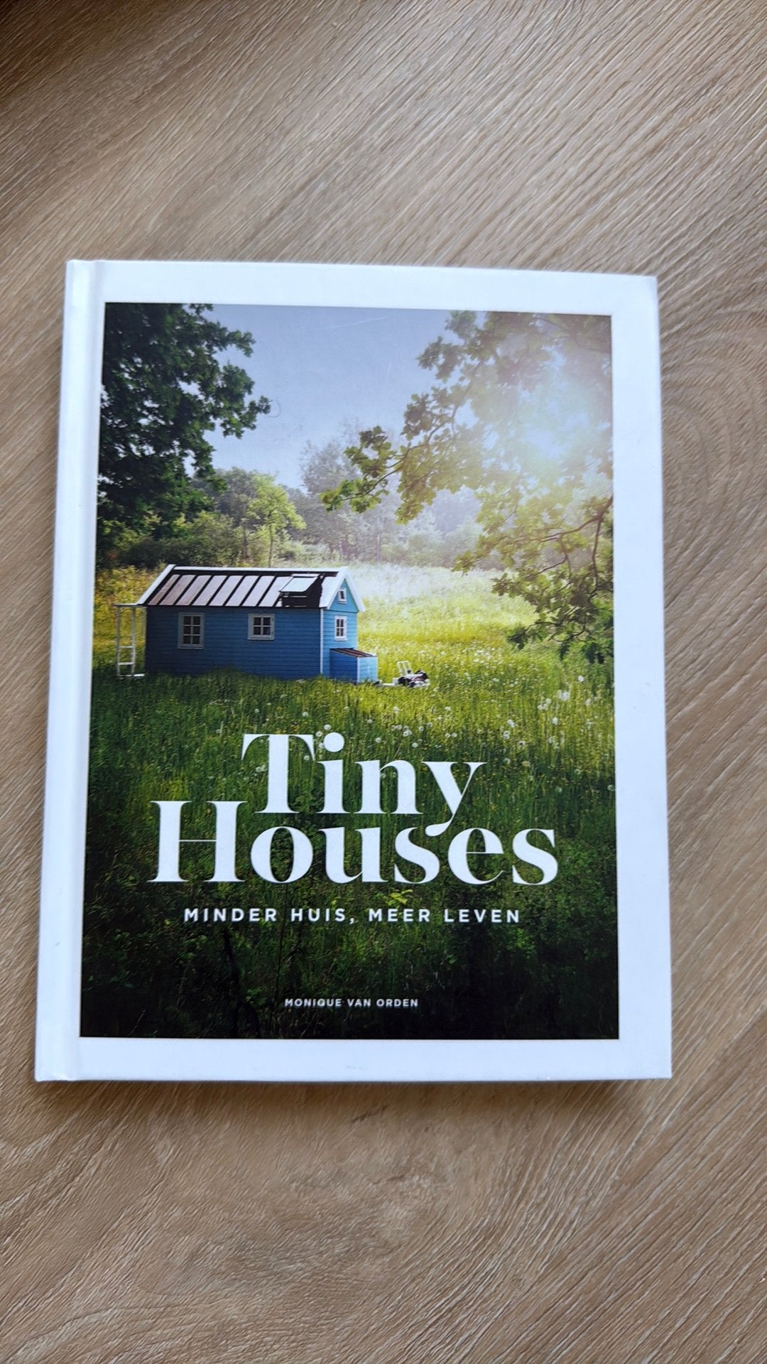 Monique van Orden - Tiny Houses, Ophalen of Verzenden, Zo goed als nieuw, Monique van Orden, Mode algemeen