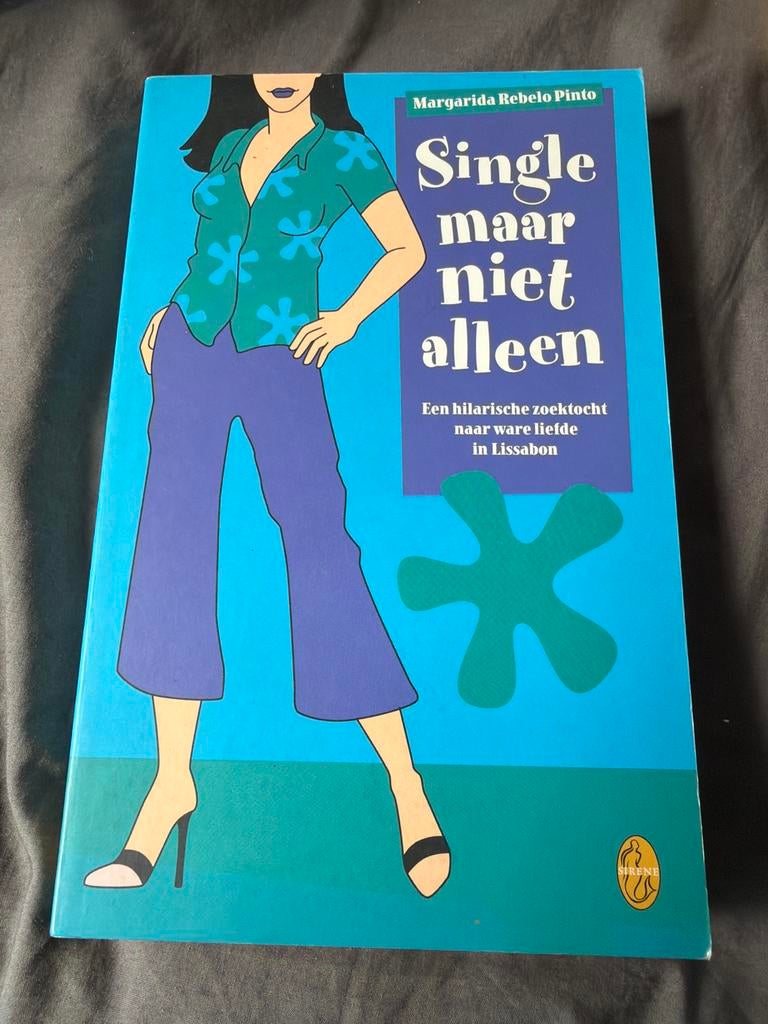S3.   Single maar niet alleen - Margarida Rebelo Pinto, Ophalen of Verzenden, Zo goed als nieuw, Europa overig