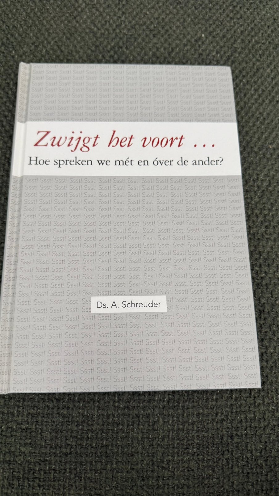A. Schreuder - Zwijgt het voort, Verzenden, Zo goed als nieuw, A. Schreuder