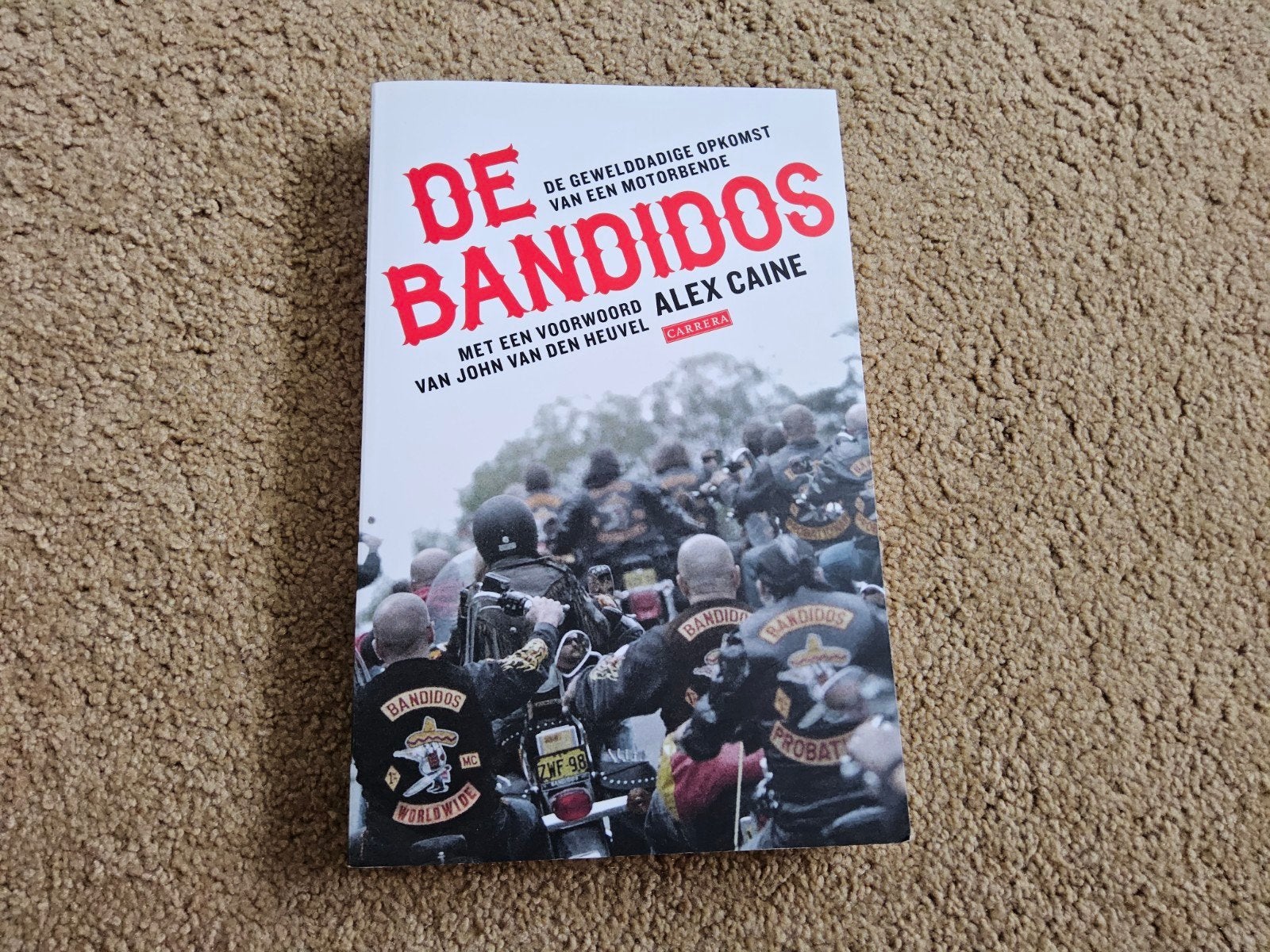 De Bandidos - Alex Caine (Boek), Ophalen of Verzenden, Zo goed als nieuw, Alex Caine, Nederland