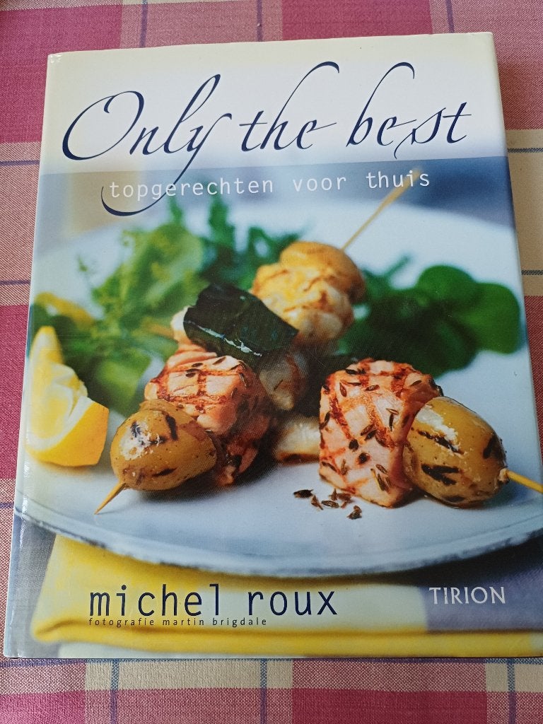 Michel roux.only the best. Nederlands hardcover., Boeken, Kookboeken, Ophalen, Gelezen, Michel Roux, Frankrijk