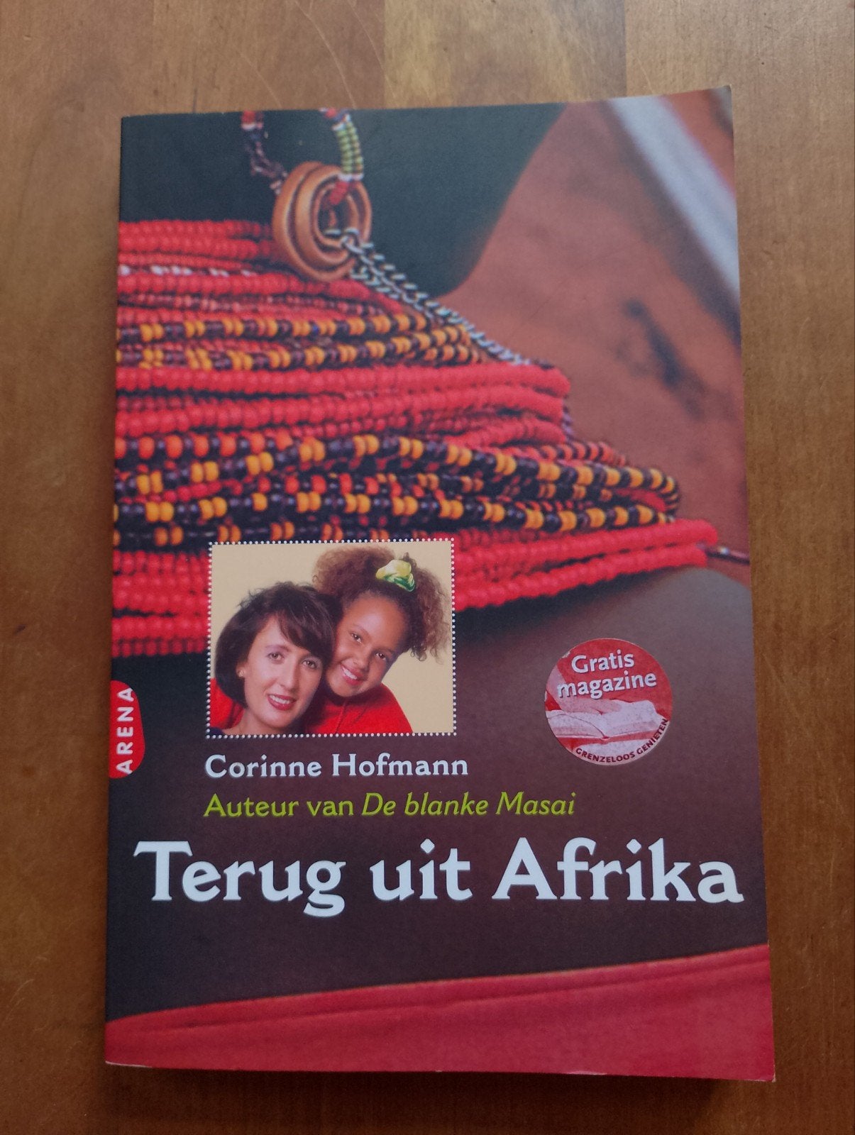 Terug uit Afrika - Corinne Hofmann (perfecte staat), Boeken, Verzenden, Zo goed als nieuw, Corinne Hofmann, Europa overig