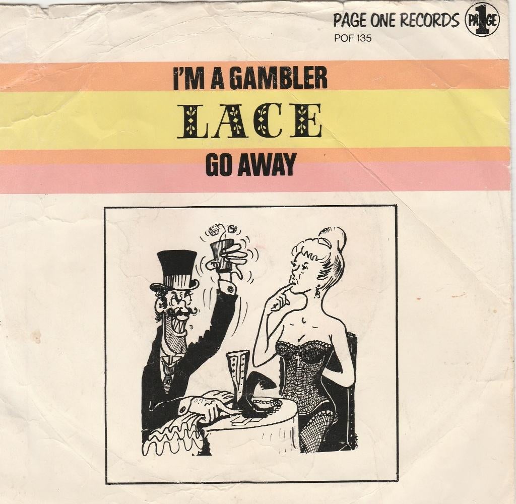 Lace - I'm A Gambler _ Go Away -1969 /Obscuur-one hit wonder, Ophalen, Gebruikt, Pop