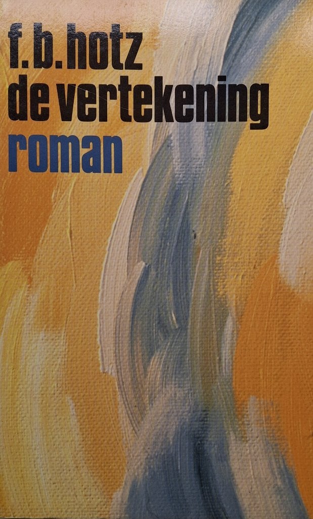 F.B. Hotz - De vertekening, Gelezen, F.B. Hotz, Ophalen of Verzenden, Nederland