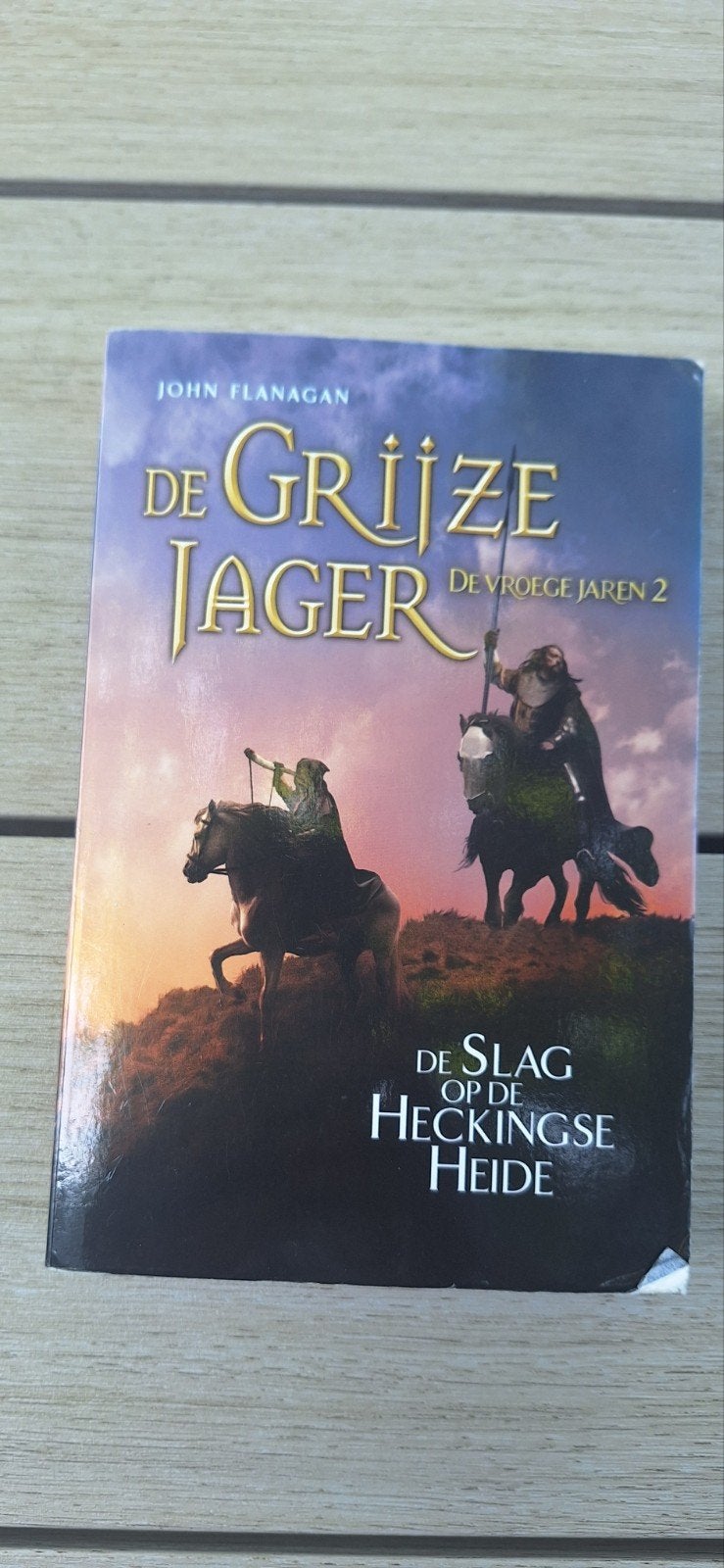 De Grijze Jager - De slag op de Heckingse heide (deel 2), Ophalen of Verzenden, Gelezen, John Flanagan, Fictie