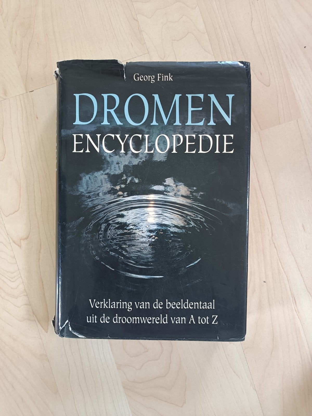 G. Fink - Dromen encyclopedie, Boeken, Ophalen of Verzenden, Zo goed als nieuw, Ontwikkelingspsychologie, G. Fink