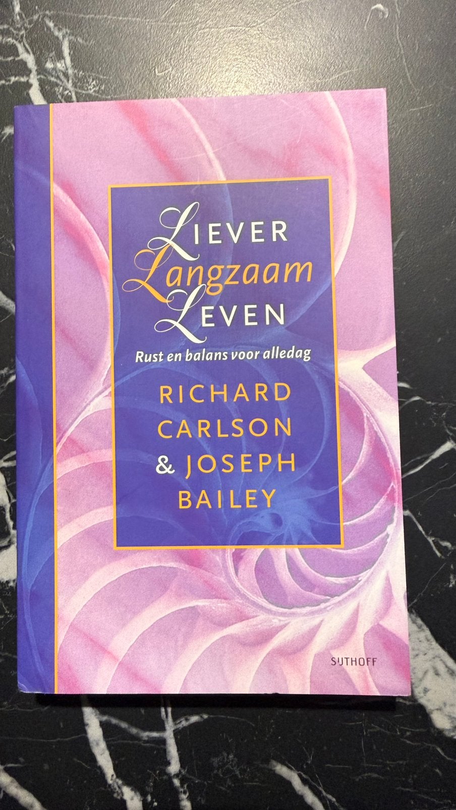 Jacqui Bailey - Liever langzaam leven, Ophalen of Verzenden, Nieuw, Jacqui Bailey; Richard K. Carlson