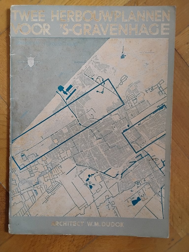 Twee herbouwplannen voor 's-Gravenhage, Architect W.M. Dudok, Ophalen of Verzenden, 20e eeuw of later, Gelezen