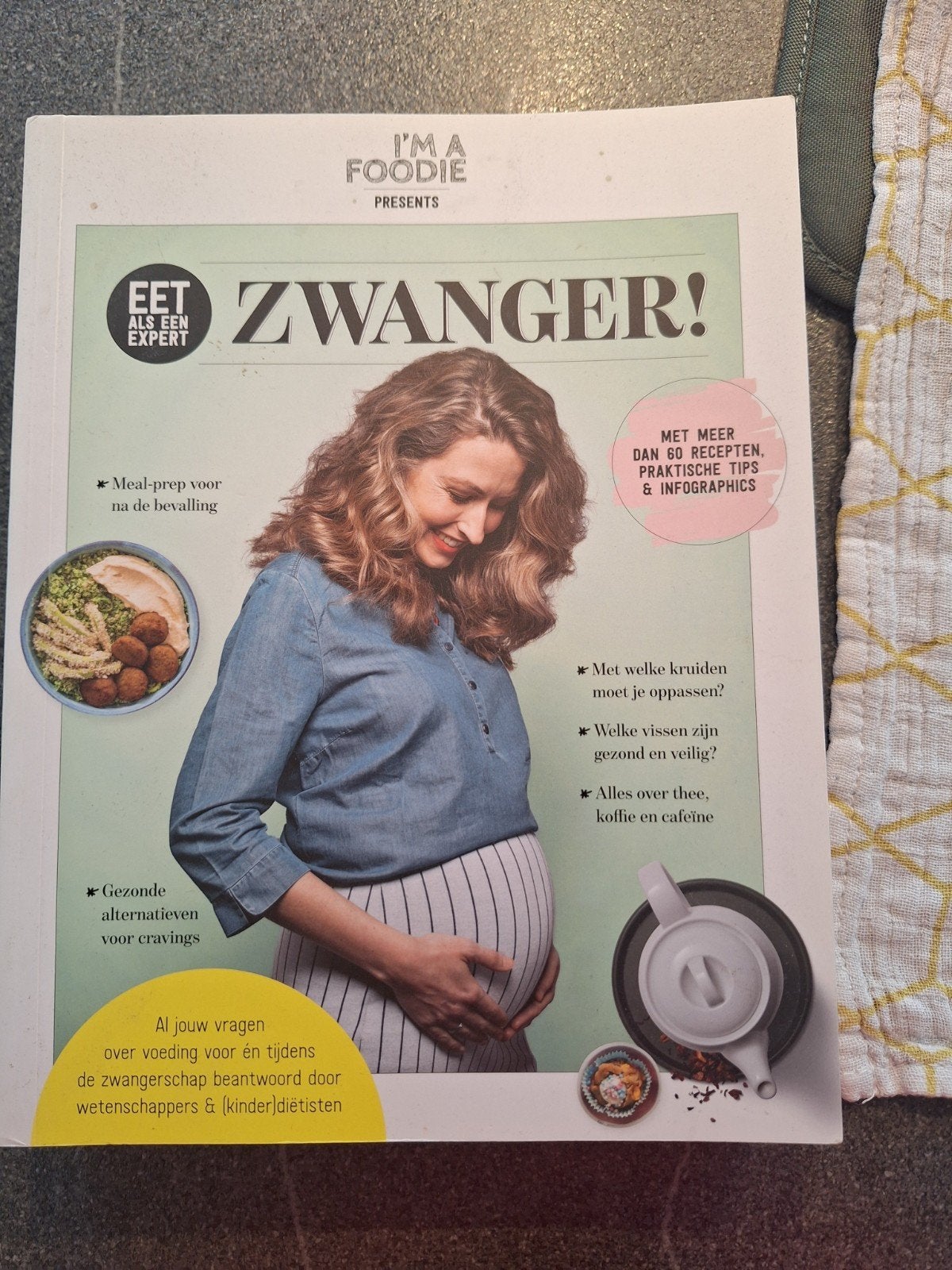 I'm a Foodie: Eet Zwanger! - Voedingsgids voor zwangerschap, Ophalen, Gelezen, Zwangerschap en Bevalling, I'm a Foodie