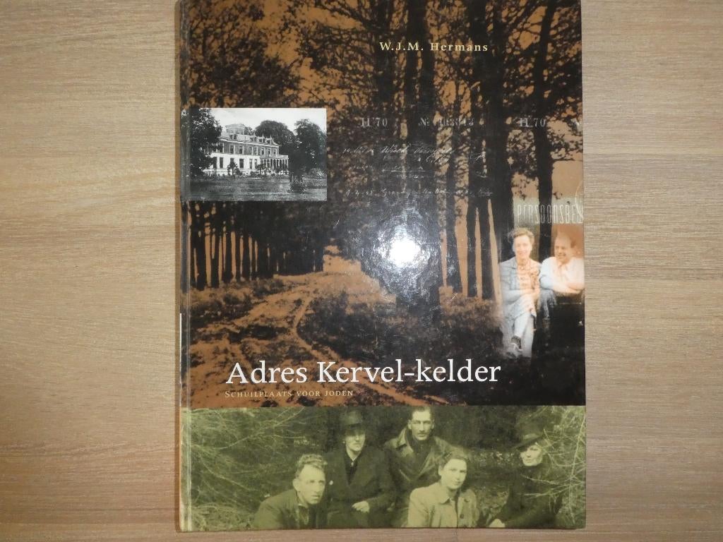 Adres Kervel-Kelder. Schuilplaats voor Joden. (Hengelo - Gld, Ophalen of Verzenden, Tweede Wereldoorlog, Gelezen, Overige onderwerpen