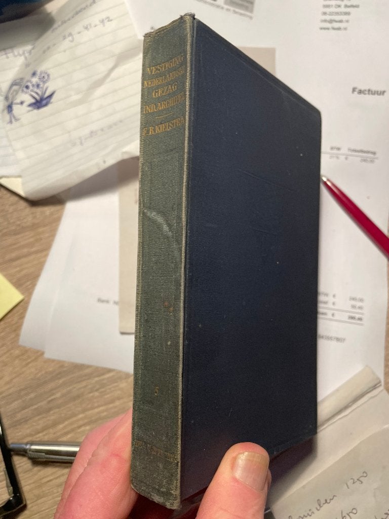 Vestiging Nederlandsche gezag in den Indischen Archipel, Gelezen, Ophalen of Verzenden, 17e en 18e eeuw, Dr. E.B. Kielstra