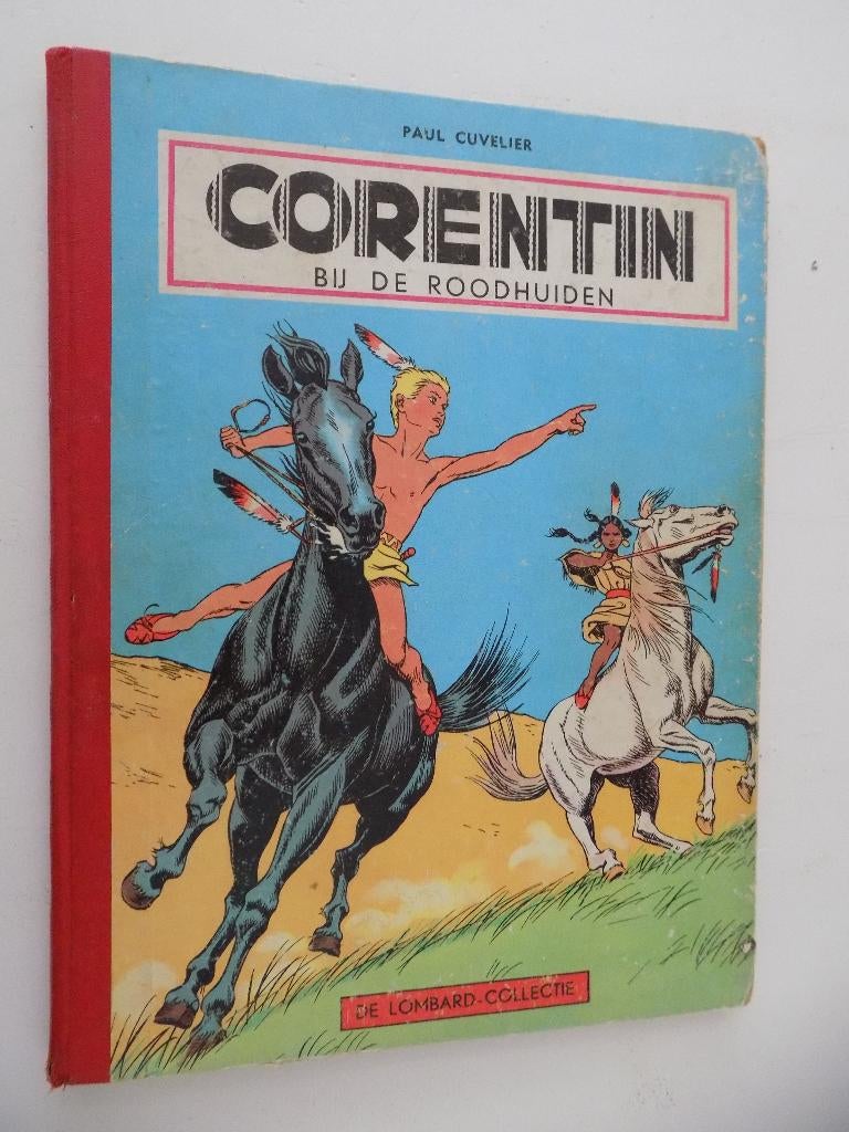 Corentin - 22_HC_L_Bij de Roodhuiden [1e druk - 1956] [Lomba, Gelezen, Eén stripboek, Ophalen of Verzenden, Paul Cuvelier