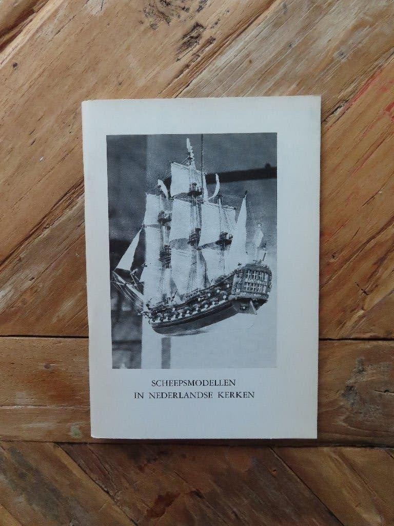 Scheepsmodellen in Nederlandse kerken., Verzamelen, Ophalen of Verzenden, Gebruikt, Zeilboot, Boek of Tijdschrift