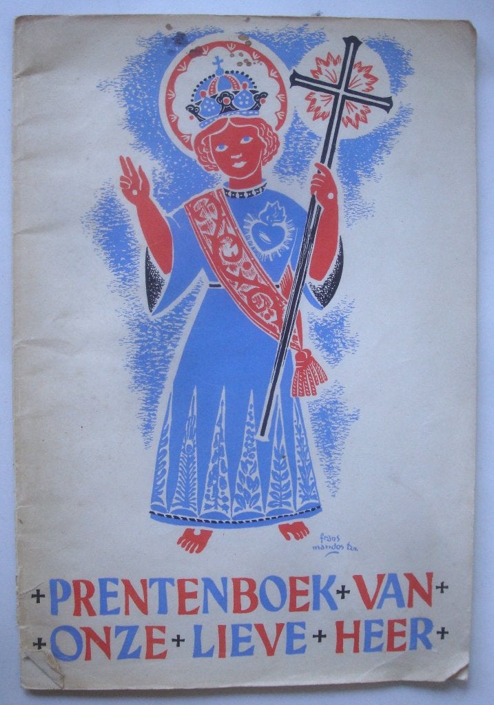 Frits Hemel Prentenboek van Onze Lieve Heer Frans Mandos Tzn, Ophalen of Verzenden, Gebruikt, Boek, Christendom | Katholiek