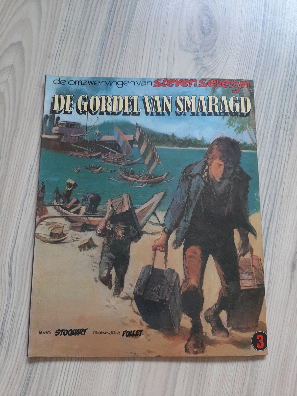 De Gordel van Smaragd - De Omzwervingen van Steven Severijn, Ophalen of Verzenden