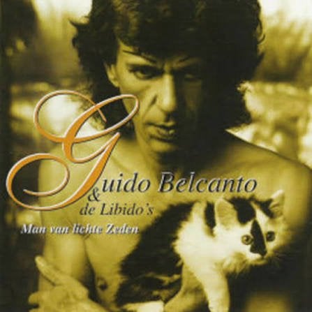 Guido Belcanto - Man Van Lichte Zeden, Ophalen of Verzenden, Zo goed als nieuw, Levenslied of Smartlap