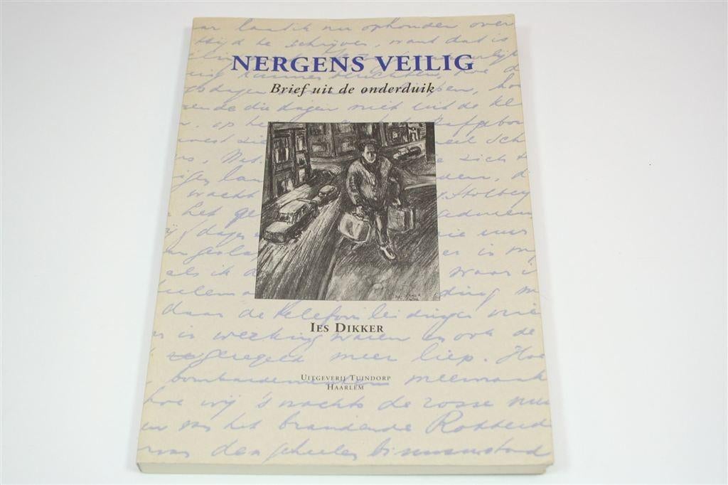 Nergens Veilig — Verhaal over Joodse Onderduikers, Ophalen of Verzenden, Tweede Wereldoorlog, Gelezen, Overige onderwerpen