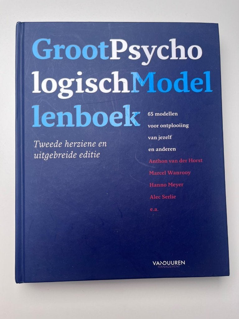 Groot Psychologisch Modellenboek - Tweede herziene editie, Gelezen, Anthon van der Horst, Marcel Wanrooy, Hanno Meyer, Alec Serlie