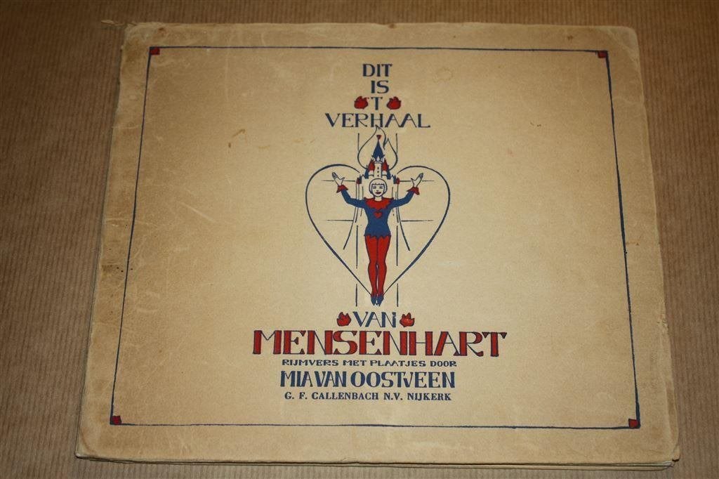 Dit is \'t verhaal van Mensenhart -, Boeken, Ophalen of Verzenden, Gelezen