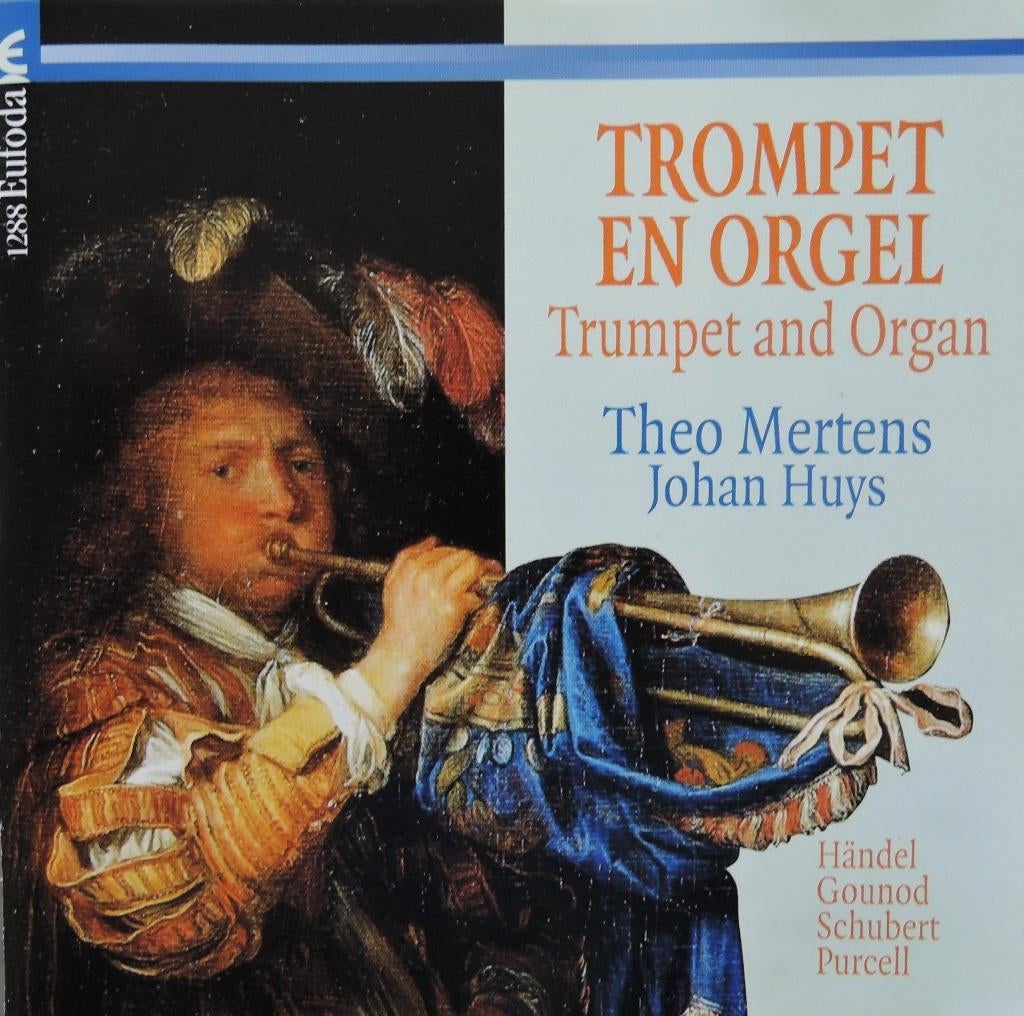 Muziek voor trompet en orgel - Mertens / Huys - Eufoda - DDD, Ophalen of Verzenden, Barok, Zo goed als nieuw, Kamermuziek