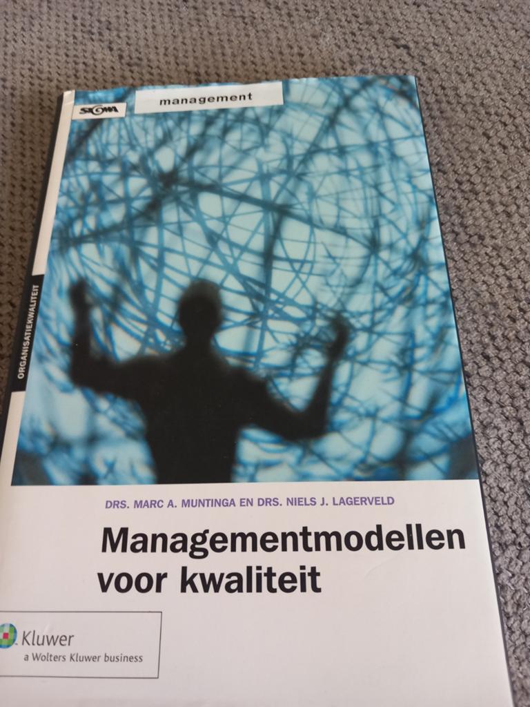 Managementmodellen voor kwaliteit - Drs. Muntinga & Lagerfel, Verzenden, Gelezen, Management, Drs. Marc A. Muntinga en Drs. Niels J. Lagerfeld