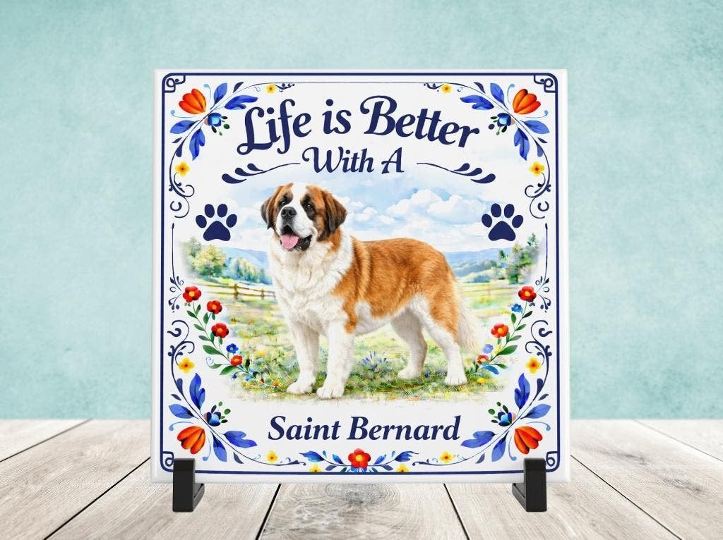 Life is Better With a Saint Bernard - Sint Bernard Tegel, Verzenden, Nieuw