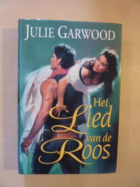 Julie Garwood - Het lied van de roos, Boeken, Verzenden, Zo goed als nieuw