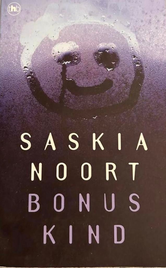 Saskia Noort - Bonuskind. Leuk moederdag cadeau., Ophalen of Verzenden, Zo goed als nieuw