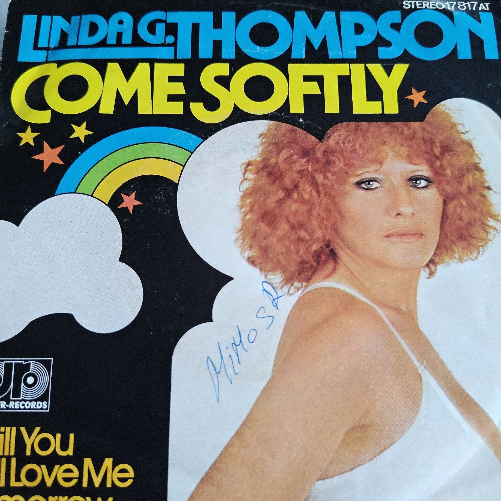 Linda G. Thompson - Come Softly (Single), Ophalen of Verzenden, Gebruikt, 7 inch, Schlager
