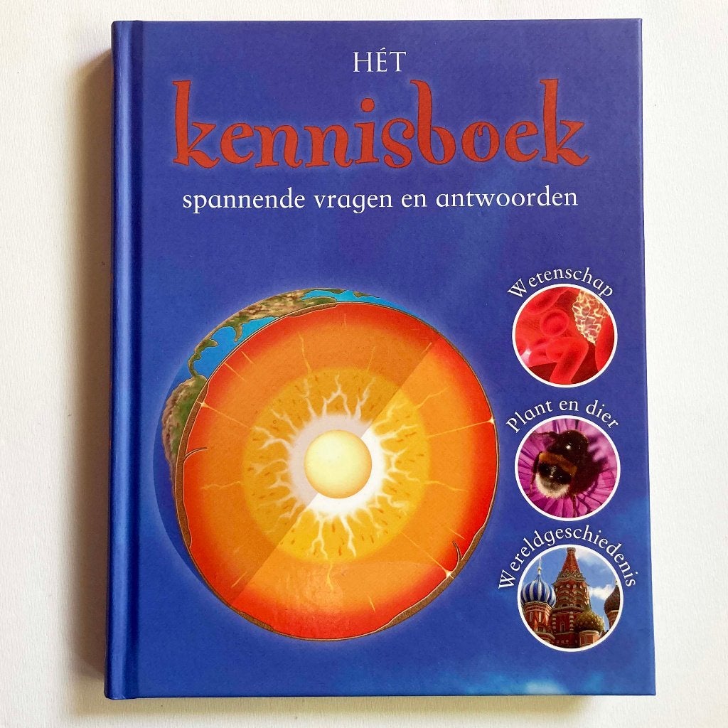 Hét Kennisboek 5+ Spannende vragen en antwoorden, Boeken, Kinderboeken | Jeugd | onder 10 jaar, Gelezen, Non-fictie, Louise Spilsbury