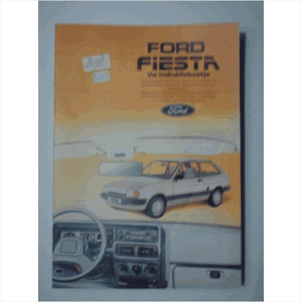 Ford Fiesta Instructieboekje 1983 #1 Nederlands, Ophalen of Verzenden