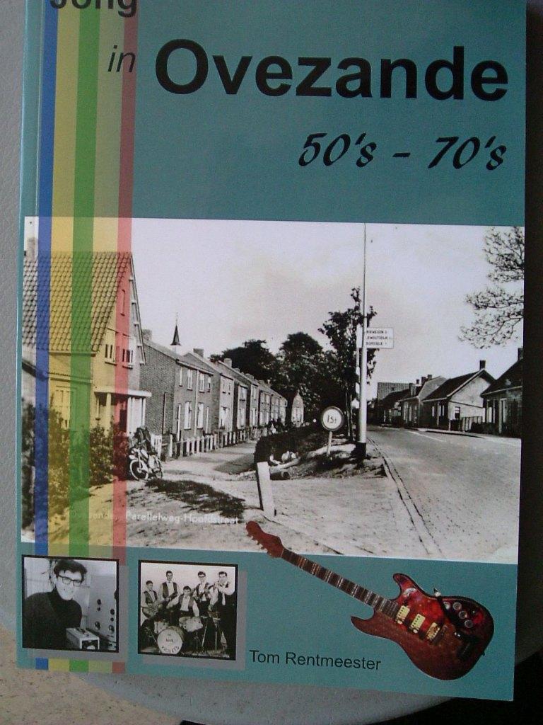 Jong in Ovezande: 50's - 70's., Boeken, 20e eeuw of later, Tom Rentmeester, Ophalen of Verzenden, Zo goed als nieuw