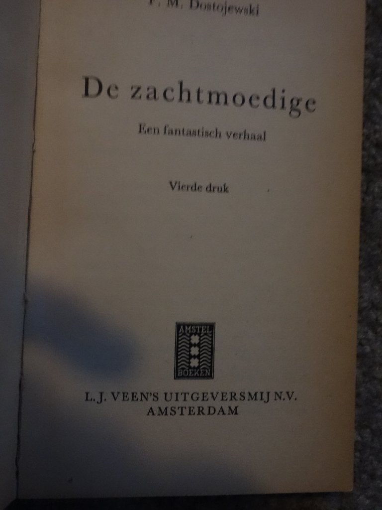 Te koop: F.M. Dostojevski, De zachtmoedige., Ophalen of Verzenden, Gelezen