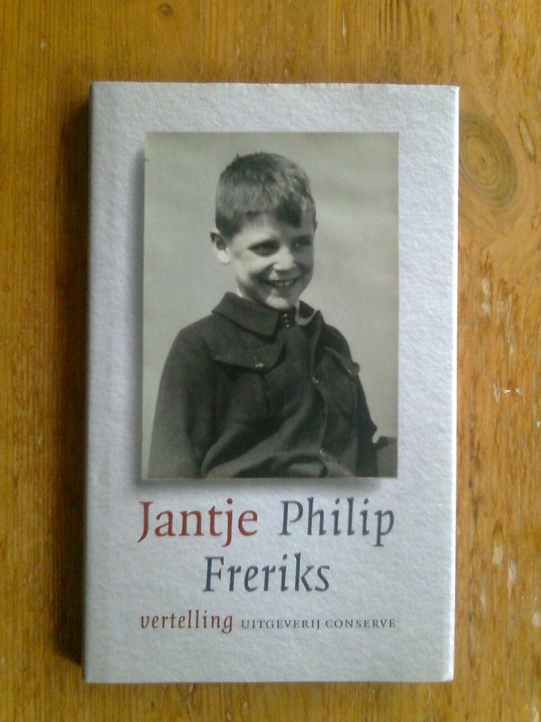 Jantje, door Philip Freriks, en andere oorlogsboeken, Ophalen of Verzenden, Tweede Wereldoorlog, Overige onderwerpen