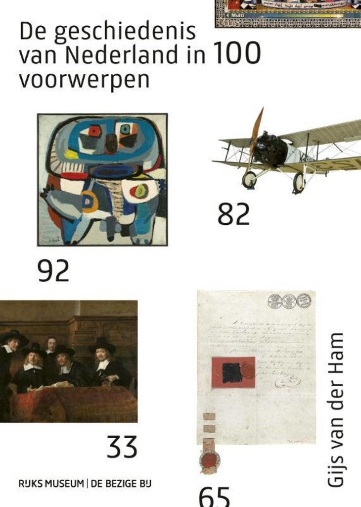 De geschiedenis van Nederland in 100 voorwerpen **, Ophalen of Verzenden, Gelezen, Gijs van der Ham