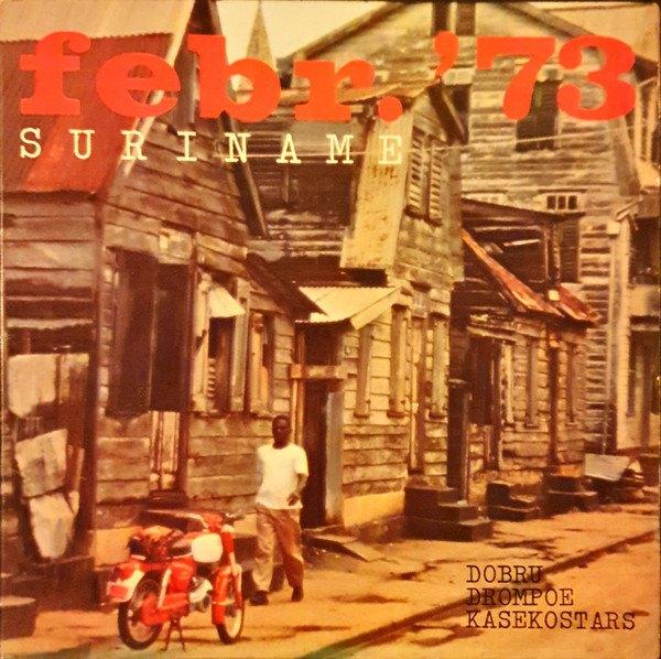 LP Febr. 73 Suriname Kaseko Stars Kawina Band Drompoe Dobru, Verzenden, Latijns-Amerikaans, 12 inch, 1970 - 1979