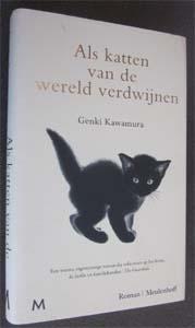 Genki Kawamura : Als katten van de wereld verdwijnen, Ophalen of Verzenden, Zo goed als nieuw