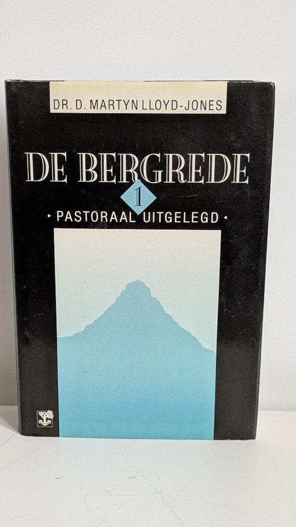 Dr. D. Martyn Lloyd-Jones: De bergrede - pastoraal uitgelegd, Ophalen, Dr. D. Martyn Lloyd-Jones, Christendom | Protestants, Zo goed als nieuw